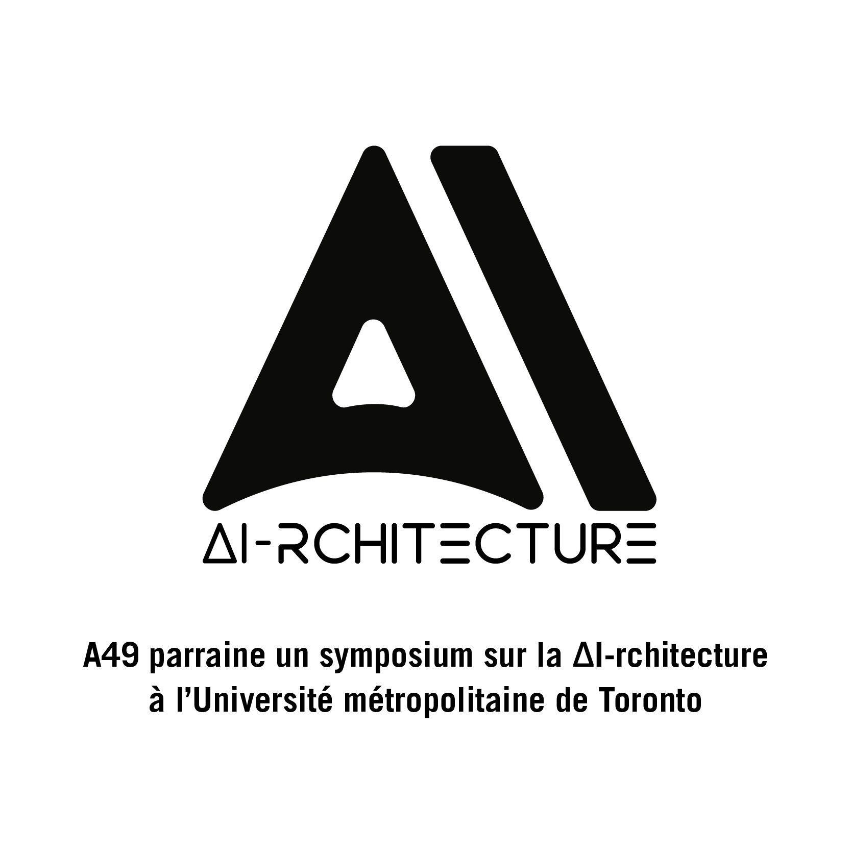 Architecture49 soutient l’ΔI-rchitecture Symposium de l’Université métropolitaine de Toronto